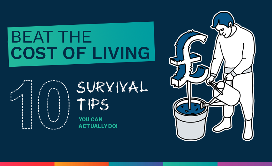 Beat The Cost Of Living Crisis – 10 Survival Tips You Can Actually Do ...