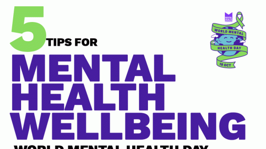 5 Tips for Mental Health Wellbeing: World Mental Health Day